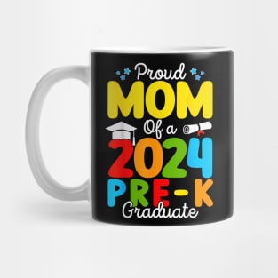 Proud Mom of A Class of 2024 Pre-K Graduate Mother Mug